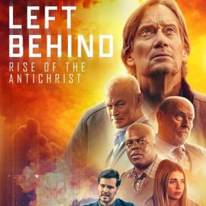 Left Behind Rise of the Antichrist - 50 Best Christian Movies - Full movies with Bible teachings