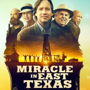 Miracle in East Texas - 50 Best Christian Movies - Full movies with Bible teachings