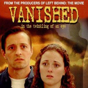 Vanished - 50 Best Christian Movies - Full movies with Bible teachings